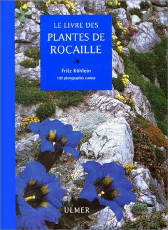 Beispielbild für Livre des plantes de rocaille (le) zum Verkauf von medimops