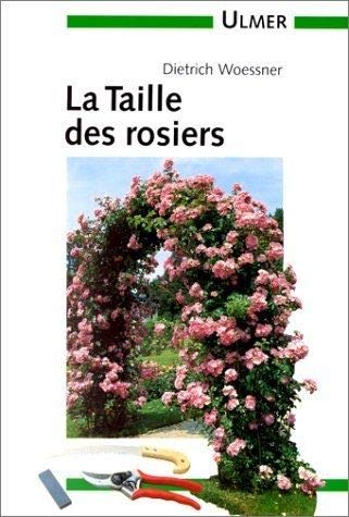 Stock image for La taille des rosiers for sale by Ammareal