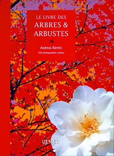 9782841380695: Le livre des arbres et arbustes