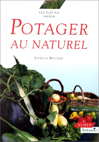 Beispielbild fr Potager au naturel zum Verkauf von medimops