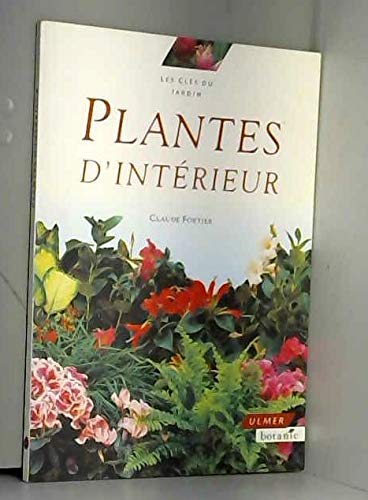 Beispielbild fr Plantes d'intrieur zum Verkauf von Ammareal
