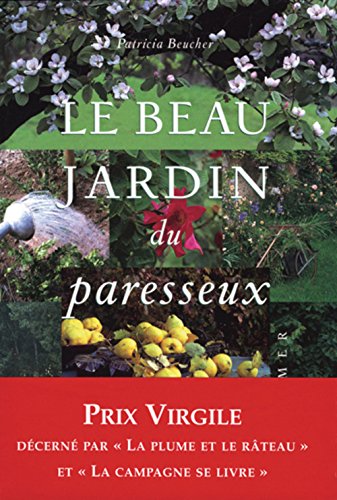 9782841381166: Le beau jardin du paresseux