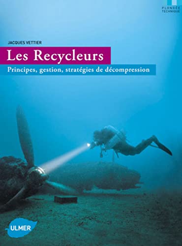 9782841382811: Les Recycleurs mCCR- Principes, gestion, strategies de dcompression