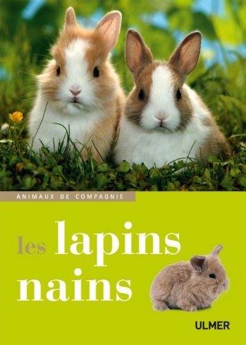 Imagen de archivo de Les lapins nains a la venta por medimops