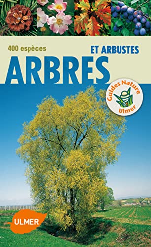 9782841385096: Arbres et arbustes. 400 espces