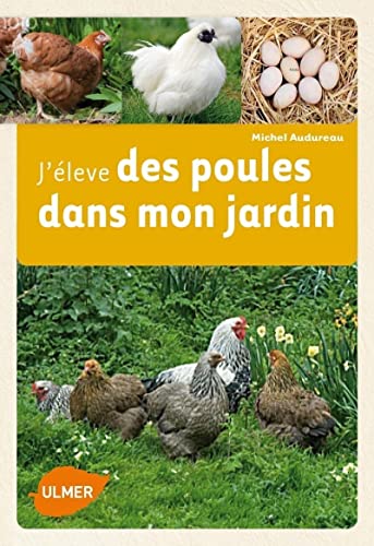 Beispielbild fr J' l ve des poules dans mon jardin zum Verkauf von AwesomeBooks