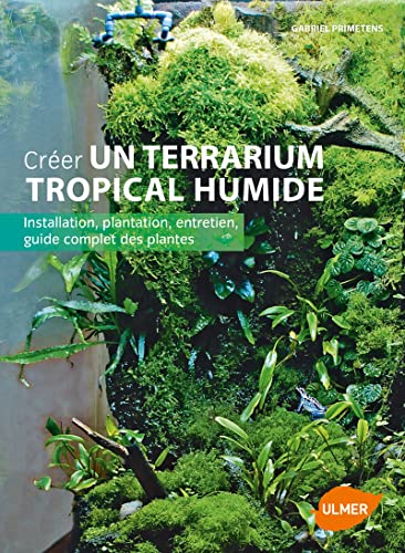 Stock image for Le terrarium tropical humide for sale by medimops