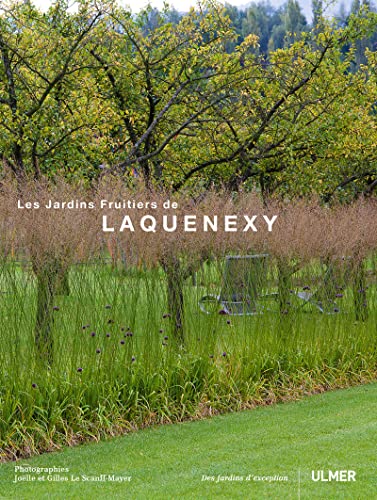 9782841386437: Les jardins fruitiers de Laquenexy