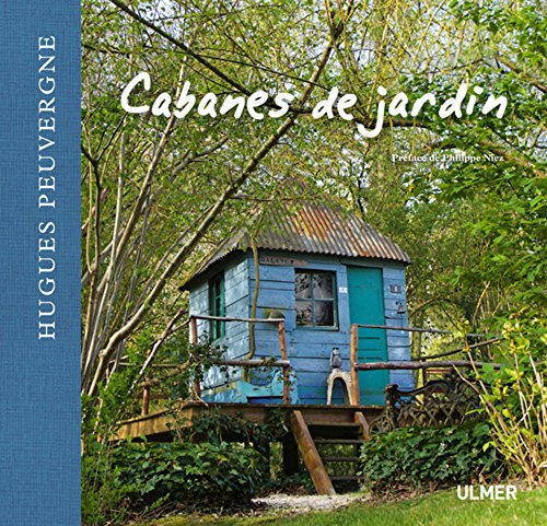 9782841387274: Cabanes de jardin