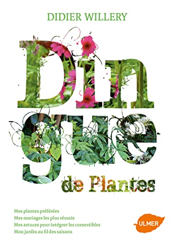 9782841388011: Dingue de Plantes