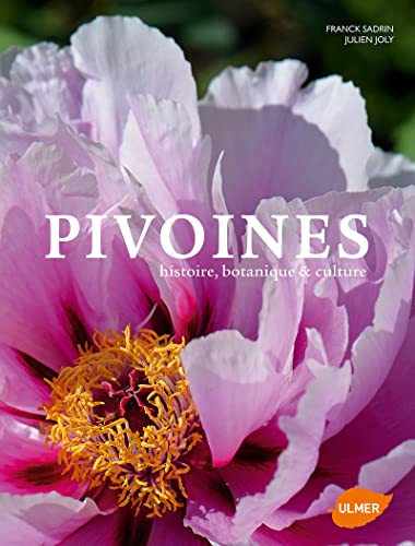 9782841388226: Pivoines: Histoire, botanique & culture