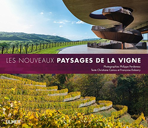 Stock image for Les Nouveaux paysages de la vigne for sale by Lioudalivre