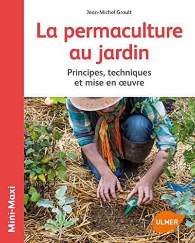 9782841388868: La permaculture au jardin