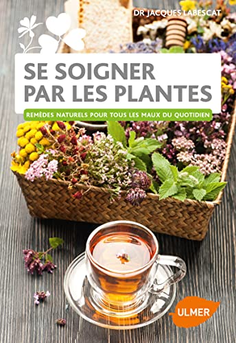 Beispielbild fr Se soigner par les plantes zum Verkauf von medimops