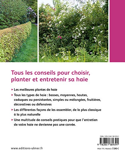 9782841389391: Quelle haie pour mon jardin ?: Choix, plantation, entretien