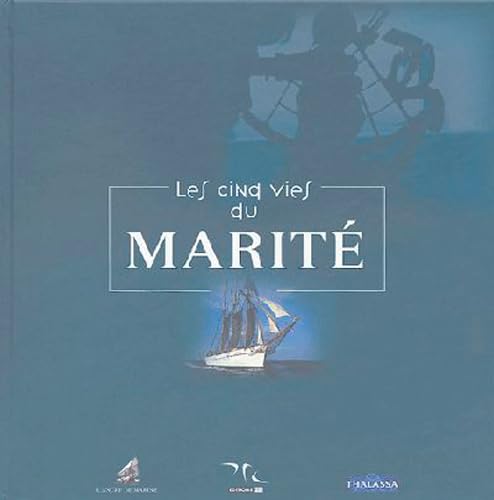 Stock image for Les cinq vies du "Marit" for sale by Chapitre.com : livres et presse ancienne