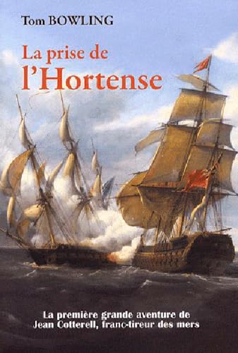 Stock image for La prise de l'Hortense for sale by medimops