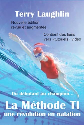 9782841412877: Methode T.I. une Revolution en Natation