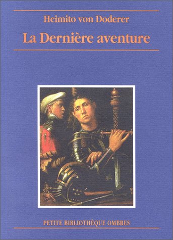 Beispielbild für La Dernière aventure zum Verkauf von Ammareal