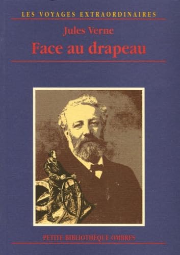 FACE AU DRAPEAU (9782841420469) by VERNE, Jules