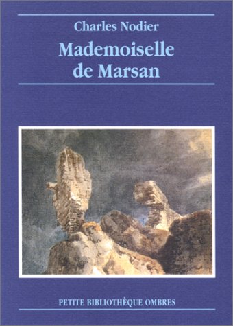 9782841420476: Mademoiselle de Marsan