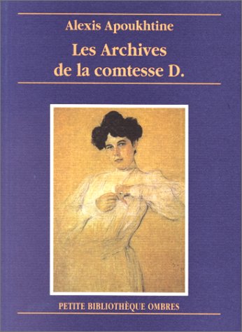 Stock image for Les archives de la Comtesse D. Roman traduit du russe for sale by Librairie La MASSENIE  MONTOLIEU
