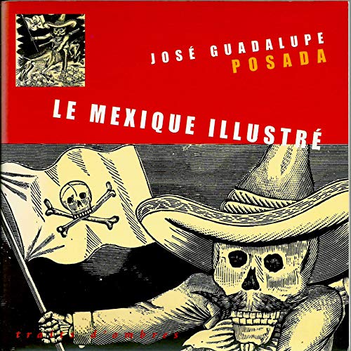 9782841420933: LE MEXIQUE ILLUSTRE