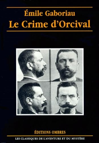 Imagen de archivo de Le crime d'orcival a la venta por Ammareal