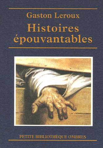 9782841421626: Histoires pouvantables : Suivi de L'Homme qui a vu le diable