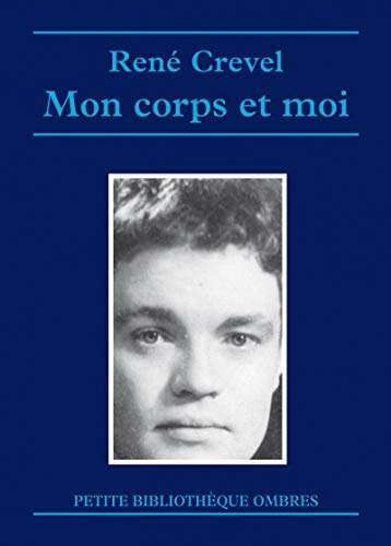 9782841421787: Mon corps et moi