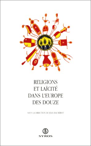 Stock image for Religions et lacit dans l'Europe des Douze for sale by Ammareal