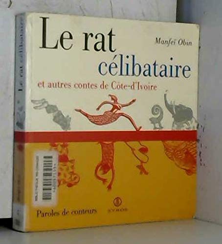 Stock image for LE RAT CELIBATAIRE for sale by Ammareal