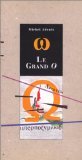 Beispielbild fr Le grand O Adenis, Michel zum Verkauf von LIVREAUTRESORSAS