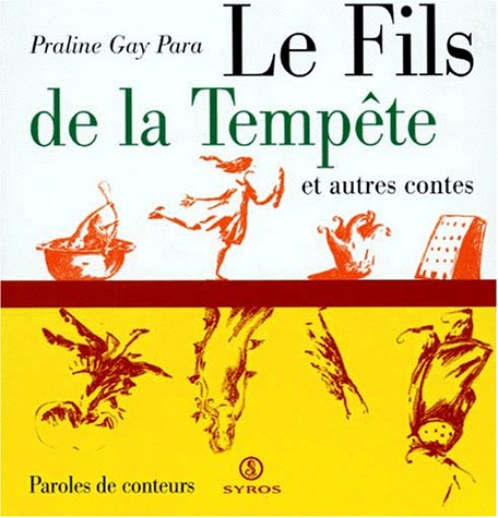 Beispielbild fr Le fils de la tempte et autres contes zum Verkauf von Ammareal