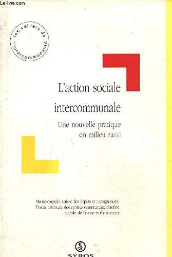 Stock image for L'action sociale intercommunale for sale by Chapitre.com : livres et presse ancienne
