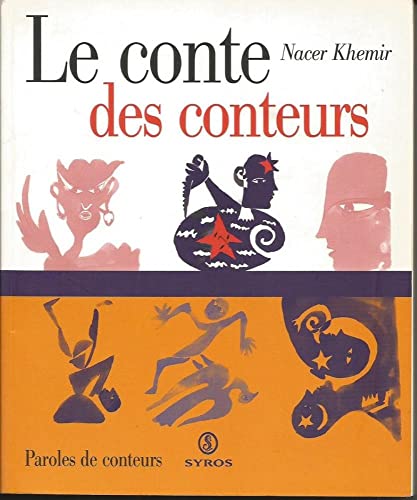 Stock image for Le conte des conteurs for sale by Ammareal