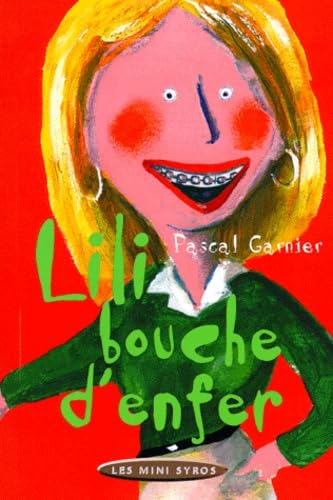 Stock image for Lili Bouche d'enfer for sale by pompon