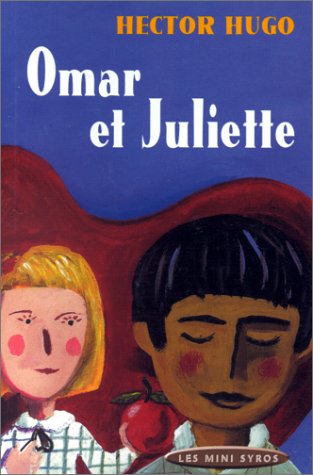 Beispielbild fr Omar et Juliette zum Verkauf von Ammareal