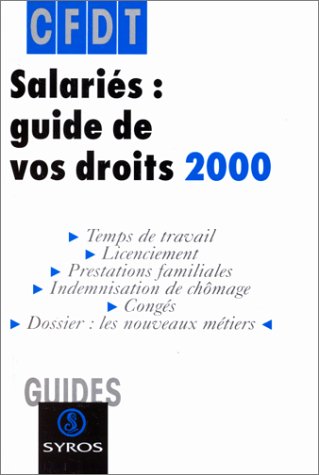 Beispielbild fr Salaris : guide de vos droits 2000 zum Verkauf von Ammareal