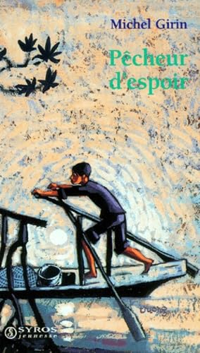 Stock image for Pcheur d'espoir for sale by Chapitre.com : livres et presse ancienne