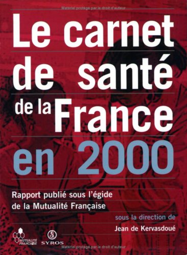 9782841468478: Le carnet de santé de la France en 2000 (French Edition)