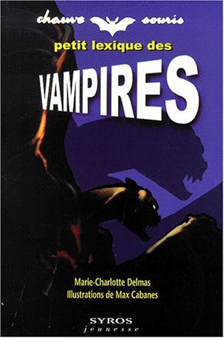Beispielbild fr Petit lexique des vampires zum Verkauf von Ammareal