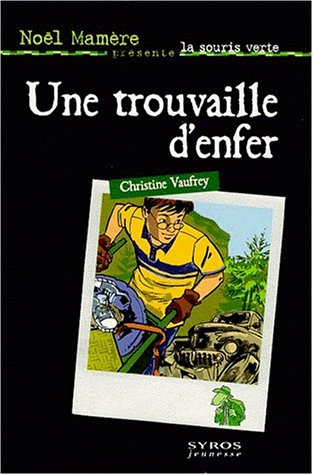 Stock image for Une Trouvaille d'enfer for sale by Librairie Th  la page