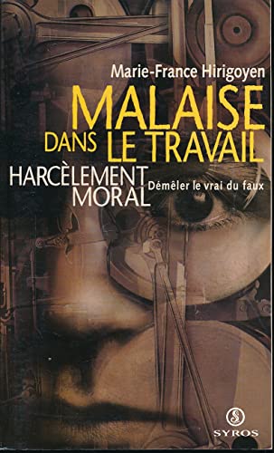 Beispielbild fr Malaise dans le travail : Harclement moral, dmler le vrai du faux zum Verkauf von Ammareal