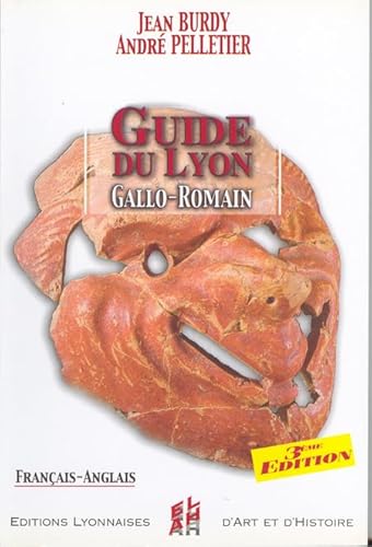 Stock image for Guide de Lyon gallo romain for sale by medimops