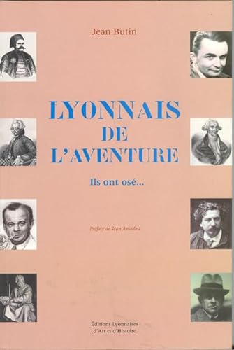 Stock image for Lyonnais de l'aventure for sale by Ammareal