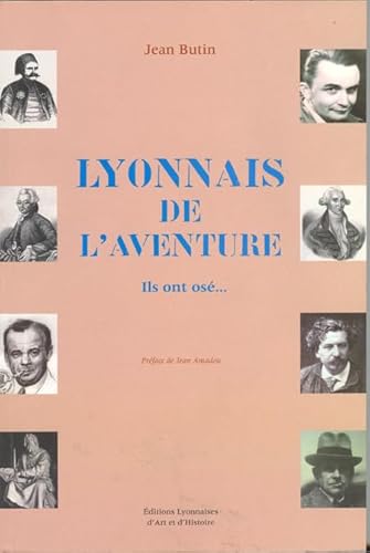 9782841471607: LYONNAIS DE L AVENTURE