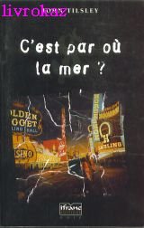 Stock image for C'EST PAR OU LA MER ? for sale by Librairie rpgraphic