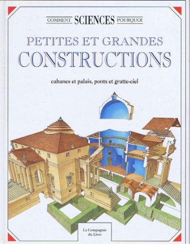 Beispielbild fr PETITES ET GRANDES CONSTRUCTIONS zum Verkauf von Ammareal