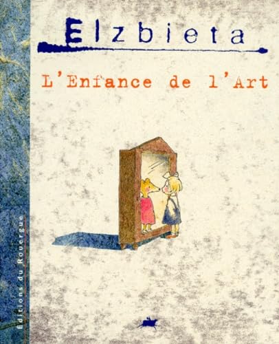 Imagen de archivo de L'enfance de l'art a la venta por Ammareal